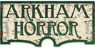 Arkham Horror