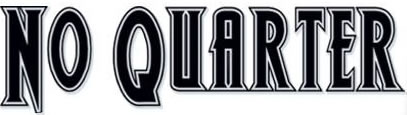 No Quarter Magazine